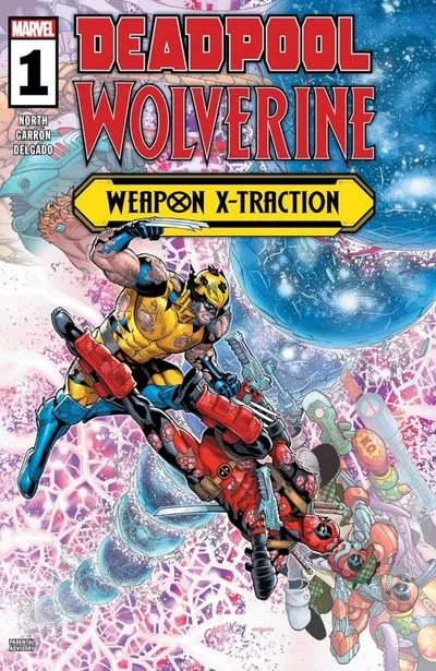 Deadpool – Wolverine – Weapon X-Traction #1