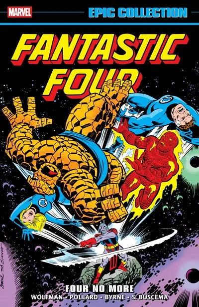 Fantastic Four Epic Collection Vol. 11 – Four No More (2025)