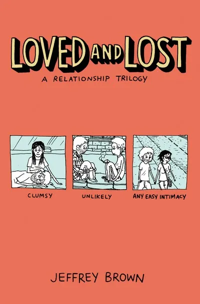 Jeffrey Brown – Loved and Lost – A Relationship Trilogy (2022)